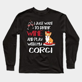 I Want Just Want To Drink Wine (4) Long Sleeve T-Shirt